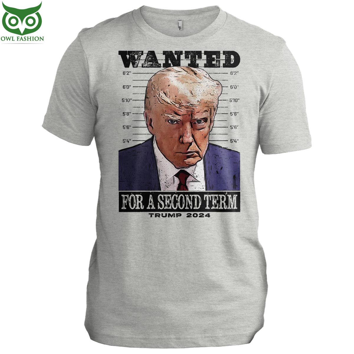 Trump 2024 Wanted For A Second Term 2D - Adult & Kids T-Shirts, Sweatshirts & Hoodies apparel design preview 1