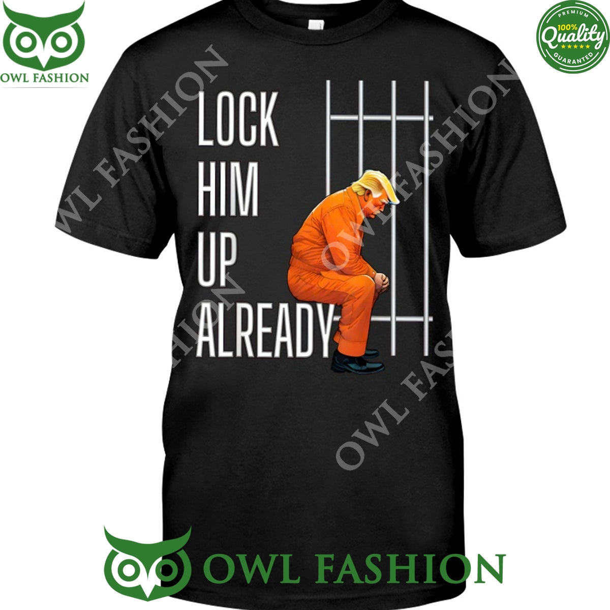 Trump Lock him up already jail - Adult & Kids T-Shirts, Sweatshirts & Hoodies apparel design preview 1