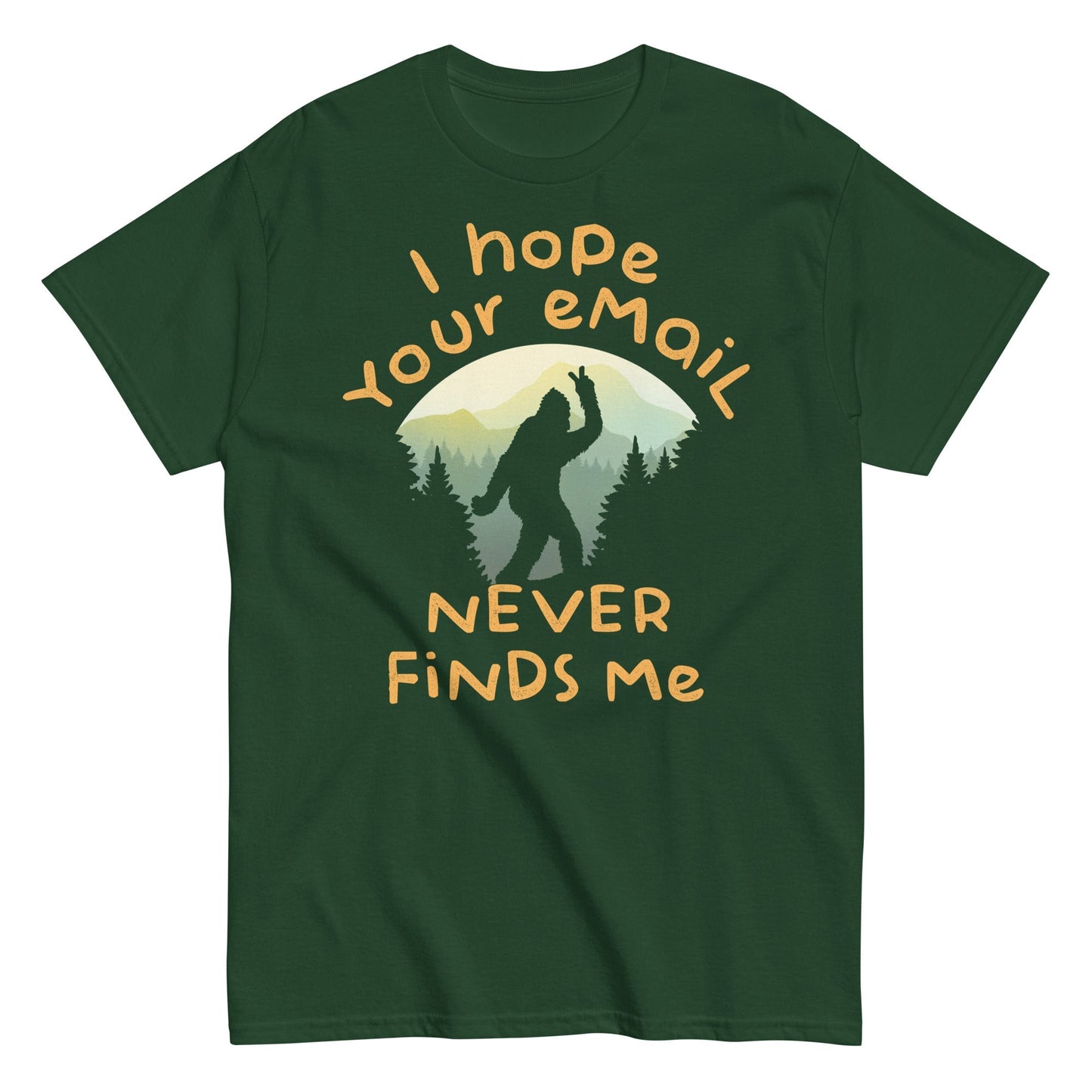 I Hope Your Email Never Finds Me Men's Classic - Adult & Kids T-Shirts, Sweatshirts & Hoodies apparel design preview 1