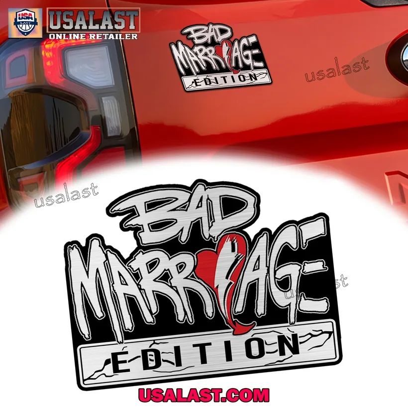 Bad Marriage Rock Edition 3D Engraved Car Emblem - Adult & Kids T-Shirts, Sweatshirts & Hoodies apparel design preview 1