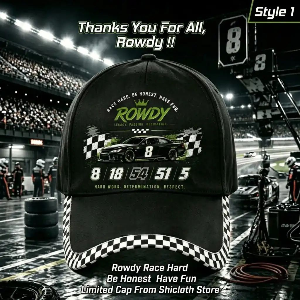 Rowdy Race Hard Be Honest Have Fun Limited Cap - Adult & Kids T-Shirts, Sweatshirts & Hoodies apparel design preview 1