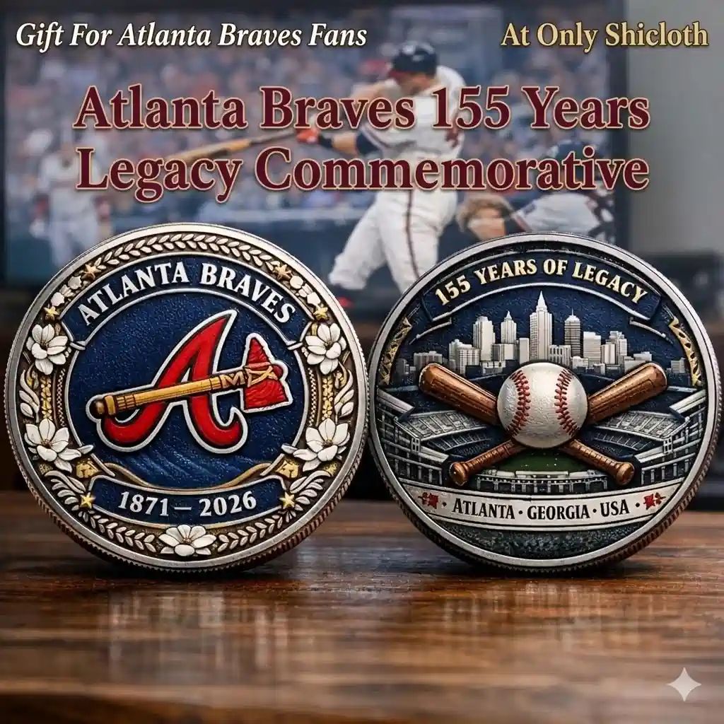 Atlanta Braves 155 Years Legacy Commemorative Coin - Adult & Kids T-Shirts, Sweatshirts & Hoodies apparel design preview 1