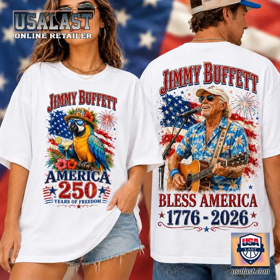 Jimmy Buffett Bless America 250th Anniversary 3D - Adult & Kids T-Shirts, Sweatshirts & Hoodies apparel design preview 1