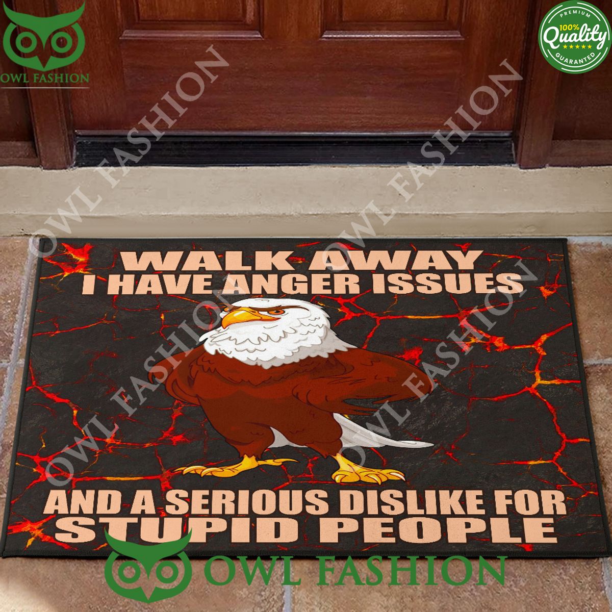 Walk Away I have Anger Issues Eagle Doormat - Adult & Kids T-Shirts, Sweatshirts & Hoodies apparel design preview 1