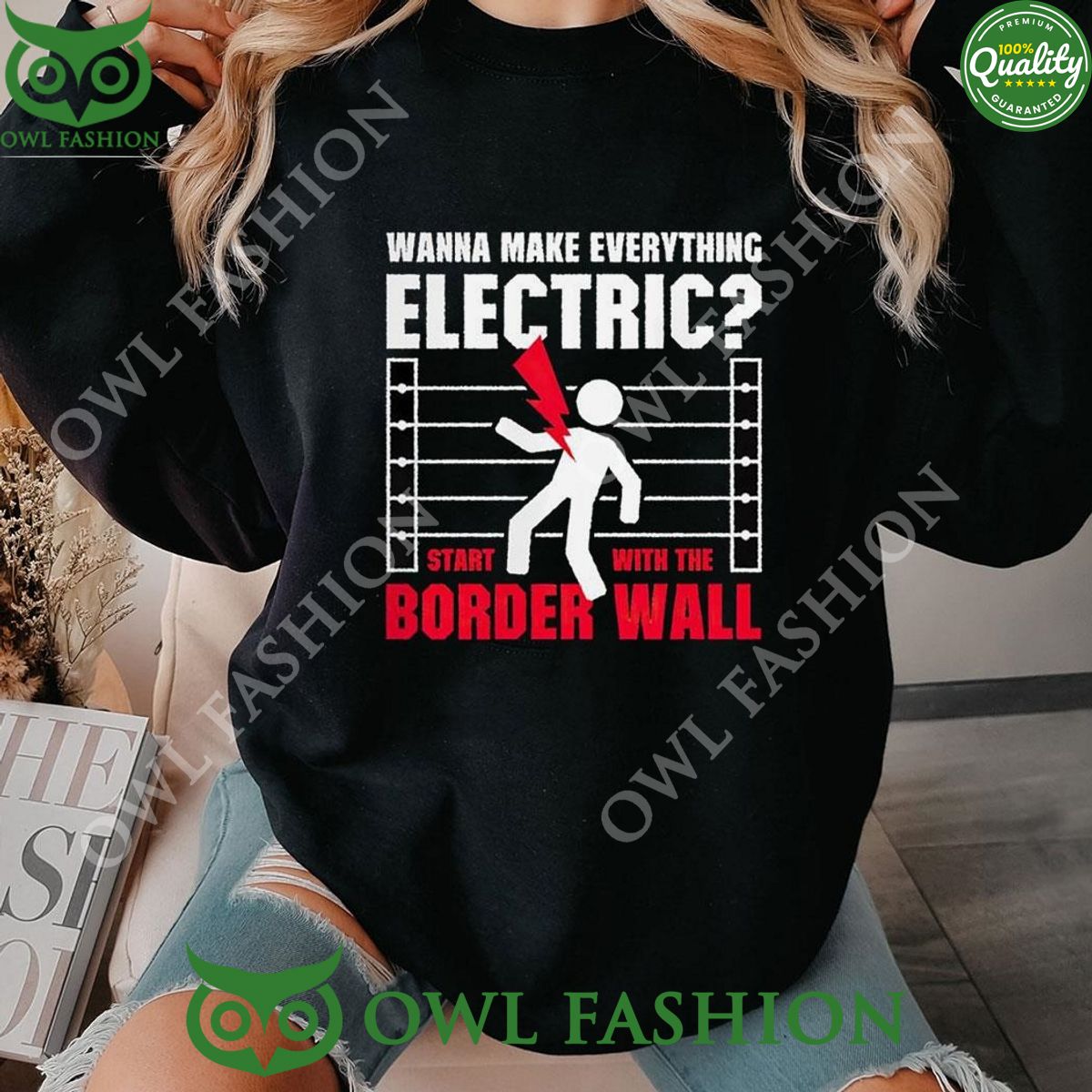 Wanna make everything electric start with the border - Adult & Kids T-Shirts, Sweatshirts & Hoodies apparel design preview 1