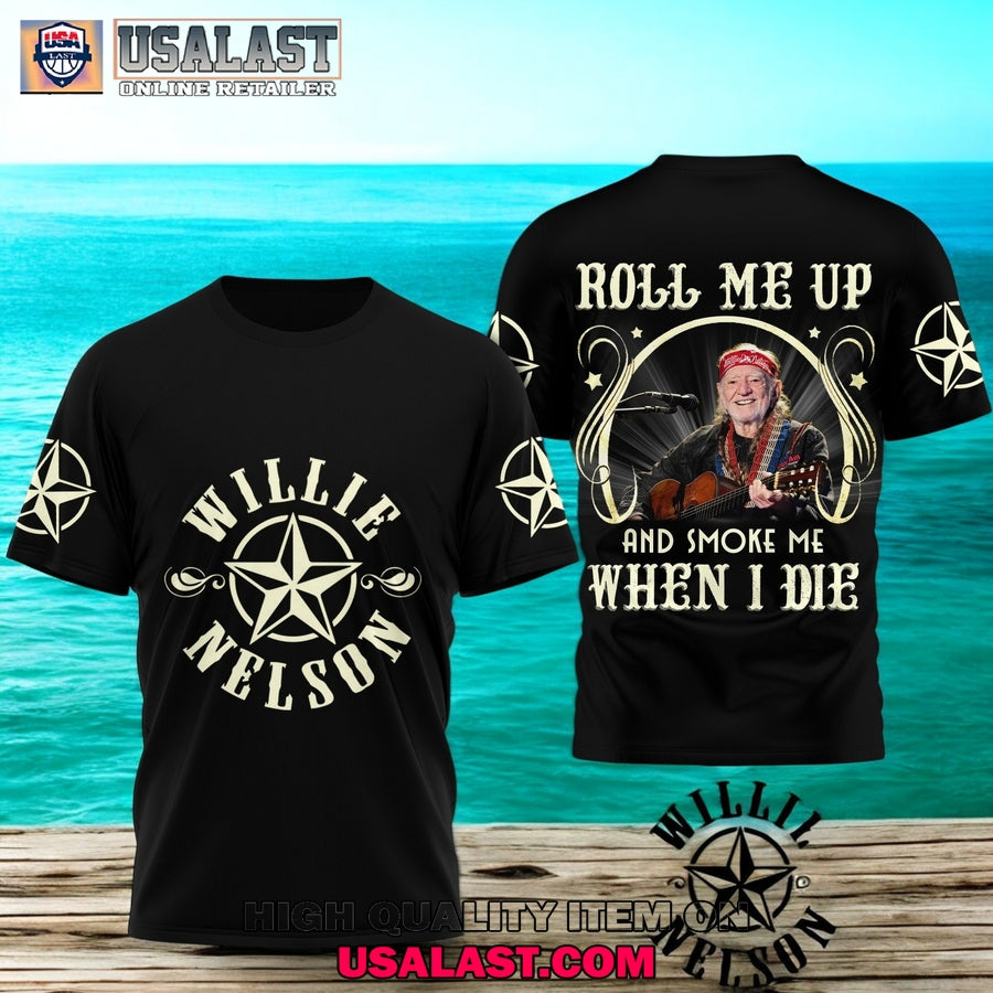 Willie Nelson Roll Me Up And Smoke When I Die 3D - Adult & Kids T-Shirts, Sweatshirts & Hoodies apparel design preview 1
