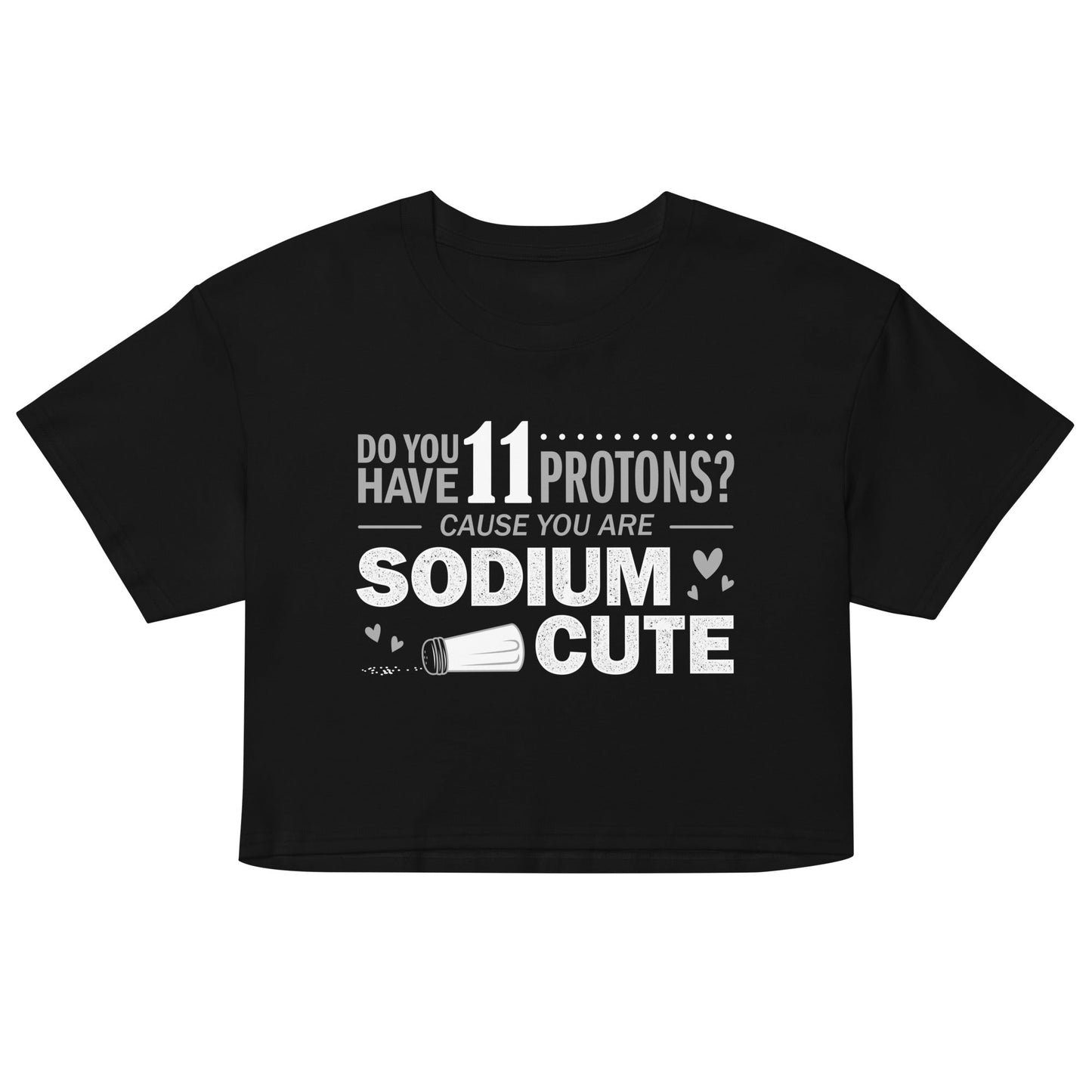 Do You Have 11 Protons? Women's Crop - Adult & Kids T-Shirts, Sweatshirts & Hoodies apparel design preview 1