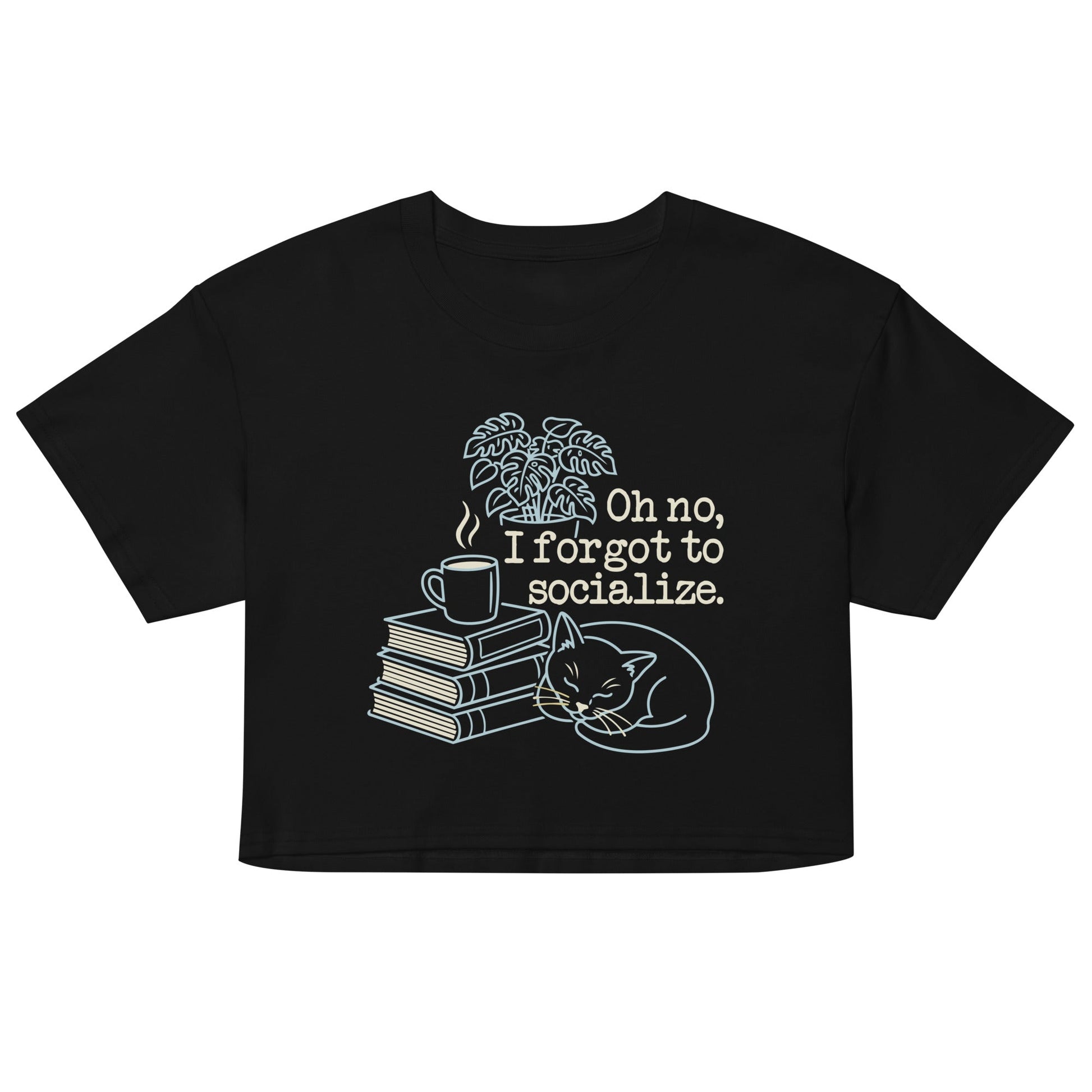 Oh No, I Forgot To Socialize Women's Crop - Adult & Kids T-Shirts, Sweatshirts & Hoodies apparel design preview 1