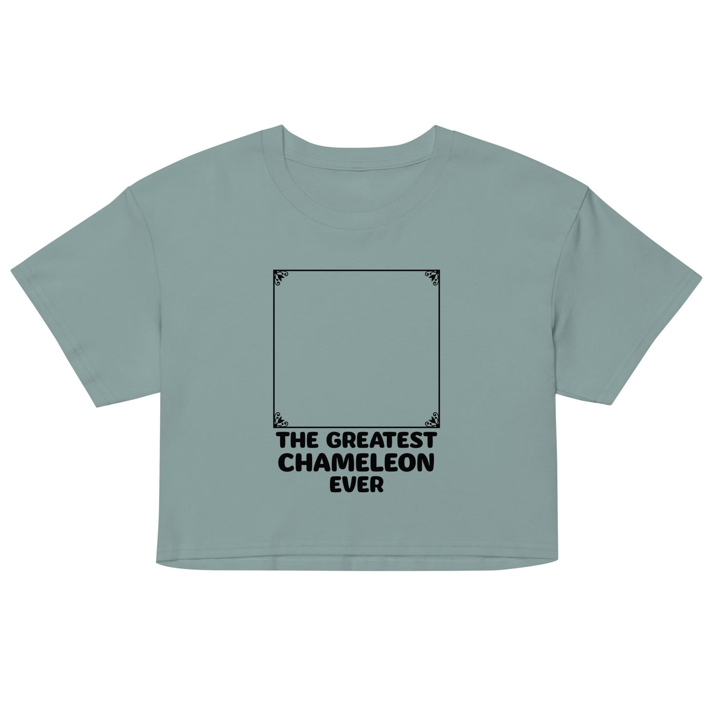 The Greatest Chameleon Ever Women's Crop - Adult & Kids T-Shirts, Sweatshirts & Hoodies apparel design preview 1